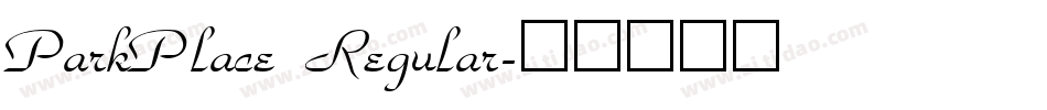 ParkPlace Regular字体转换